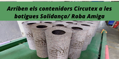 Arriben els contenidors Circutex a les botigues Solidança/ Roba Amiga