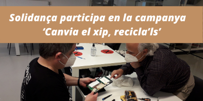 Solidança i les Bibliotques Públiques de Catalunya participen en la campanya ‘Canvia el xip, recicla’ls’, seguim donant el valor ambiental a cada acció