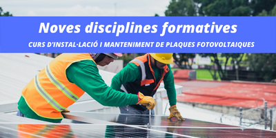 Ampliem les disciplines formatives a Solidança. Nous curs d’instal·lació i manteniment de plaques fotovoltaiques