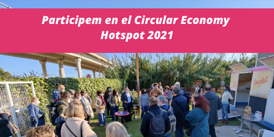Solidança és protagonista d’un dels itineraris del Economy Circular Hotspot Catalonia 2021