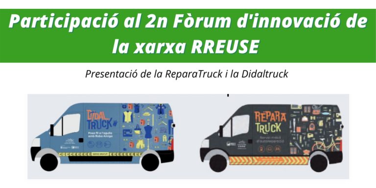 La ReparaTruck i la Didaltruck presentades al Segon Fòrum d’Innovació de la xarxa RREUSE