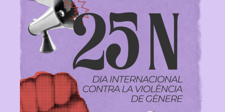 Seguim lluitant contra el masclisme estructural i per una societat lliure de violència de gènere