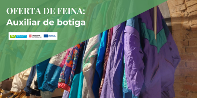 Oferta de Feina: Busquem personal auxiliar de botiga. Suma’t a l’equip de Solidança!
