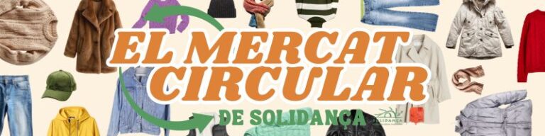 Abril és el mes dels Mercats Circulars